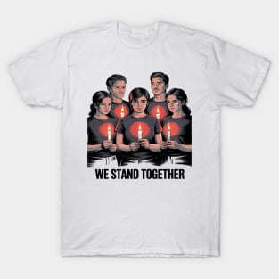 We Stand Together T-Shirt